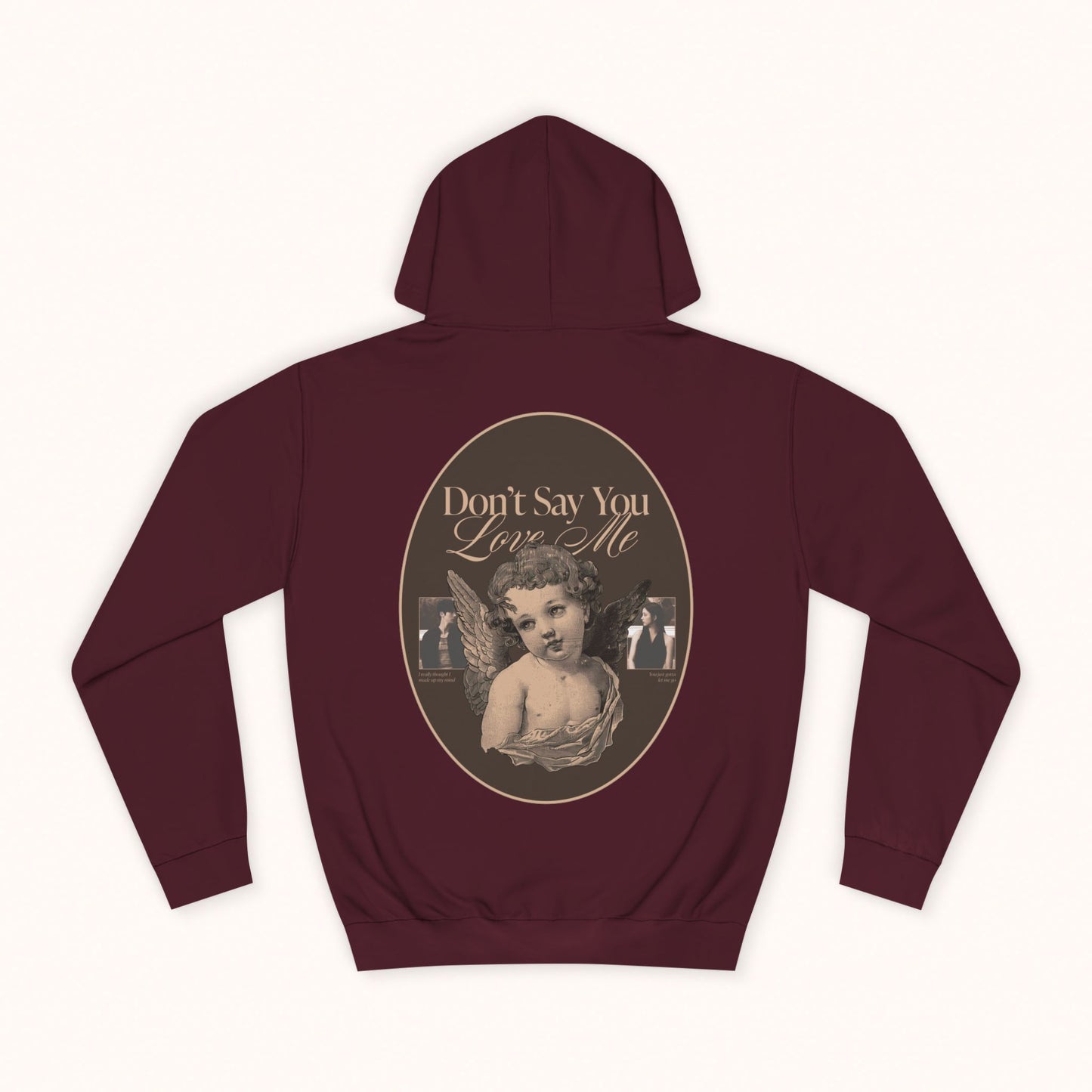 'Don't Say You Love Me' Vintage-Inspired Unisex Hoodie
