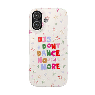 DJs Don't Dance No More Colorful Stars Graphic Snap Case