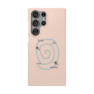 Spring Will Come Spiral Snap Phone Case