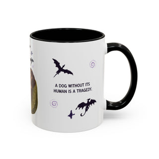 Fourth Bone Dachshund Lover Coffee Mug — "A Dog Without Its Human Is a Tragedy" Accent Mug