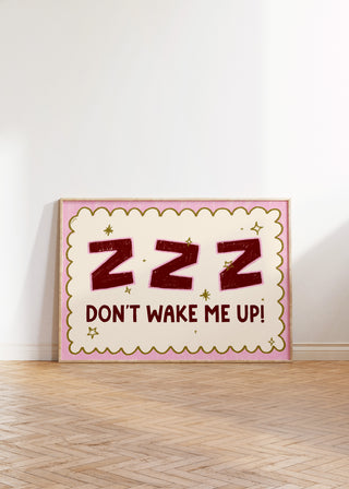 ZZZ Don't Wake Me Up Art Print | Digital Download
