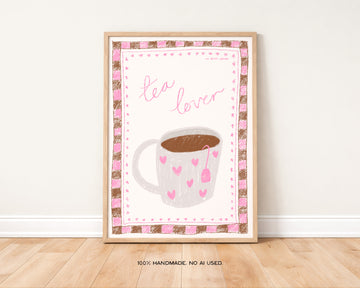 Tea Lover Print without a frame