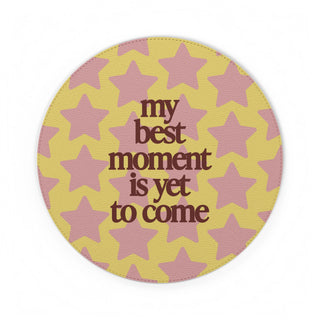 “My Best Moment is Yet To Come” Star Leather Mouse Mat