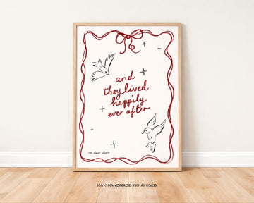 Happily Ever After Print without a frame