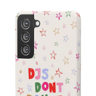 DJs Don't Dance No More Colorful Stars Graphic Snap Case