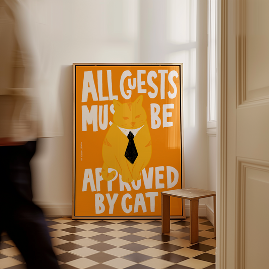 All Guest Approved by Cat Print