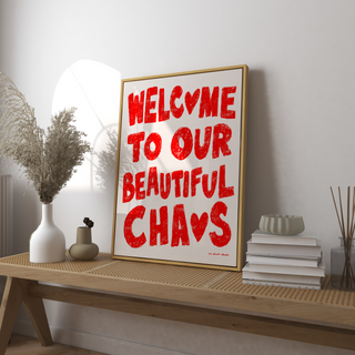 Beautiful Chaos Art Print
