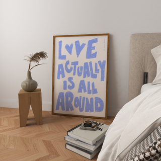 Love Actually is All Around DIGITAL DOWNLOAD (Sky Blue)