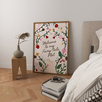 Welcome to My Fairy-Tale Plot Art Print Poster without a frame