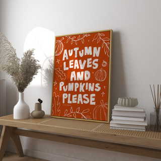 Autumn Leaves and Pumpkins Please Print