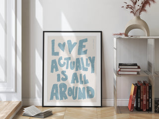 Love Actually is All Around DIGITAL DOWNLOAD (Pastel Blue)