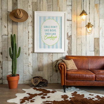 Girls Don't like Boys they Like Cowboys Art Print without a frame