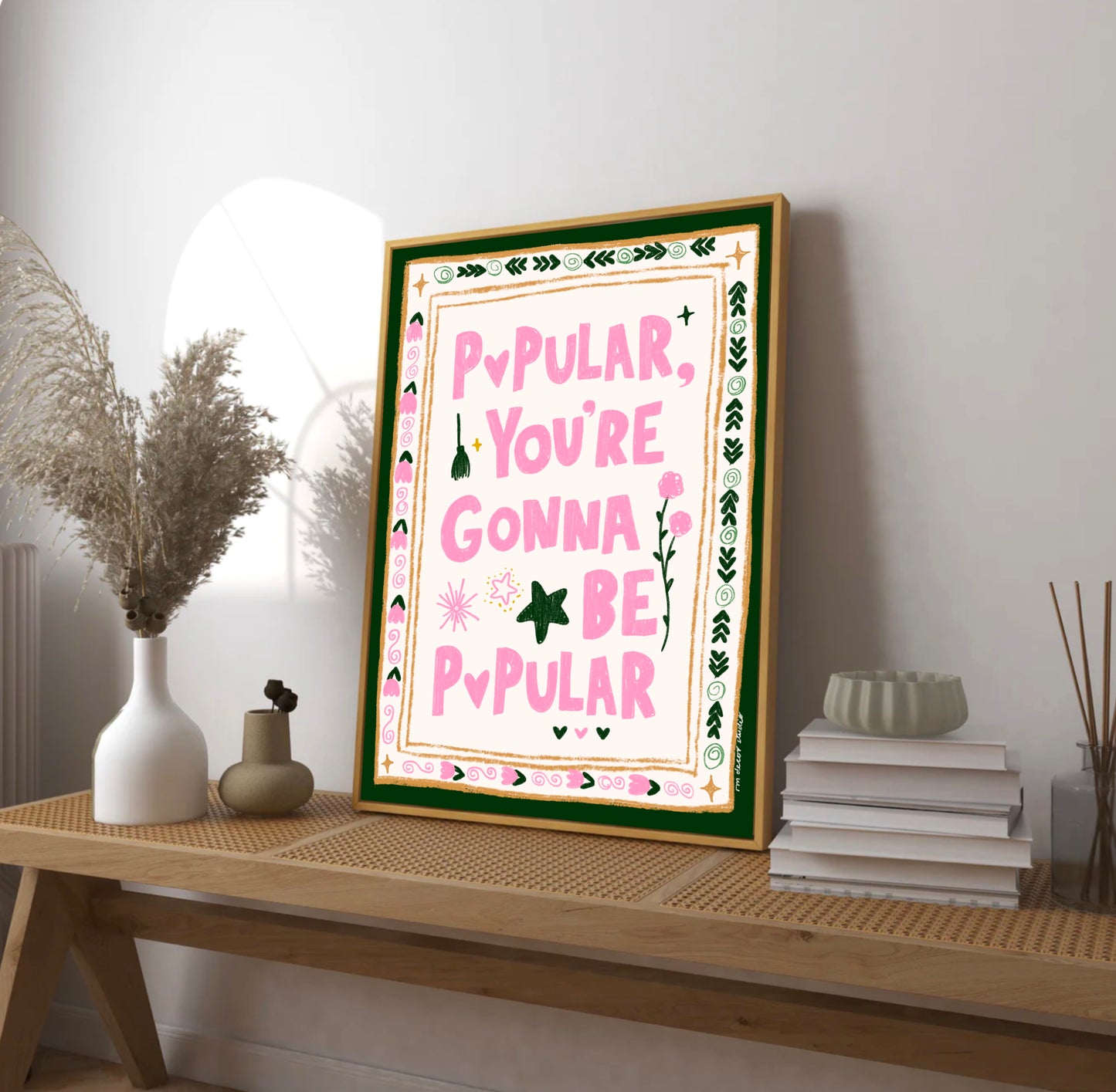 Popular you're Gonna Be Popular Art Print DOWNLOAD