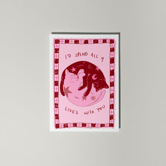 I'd Spend All 9 Lives With You Greetings Card