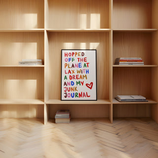 Hopped off the Plane JUNK JOURNAL Art Print