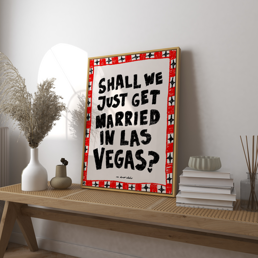 Married in Vegas Art Print DIGITAL DOWNLOAD