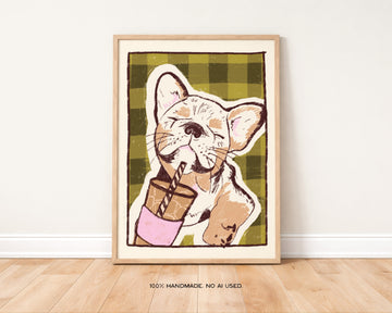 Frenchie Drinking Coffee Art Print | Iced Coffee Dog Lover Print, French Bulldog without a frame