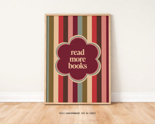 Read More Books Art Print | Book Lover Wall Art
