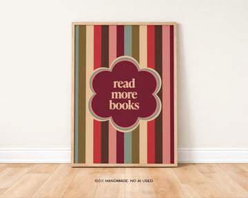 Read More Books Art Print | Book Lover Wall Art without a frame