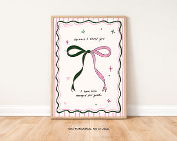 Changed for Good Bow Art Print without a frame