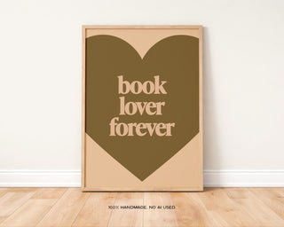 Book Lover Forever Art Print | Book Lover Wall Art