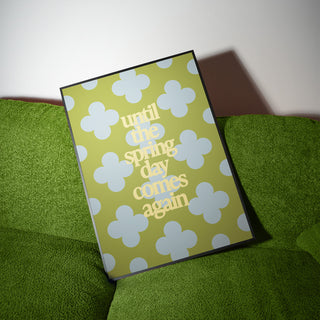 Spring Day Comes Again Art Print