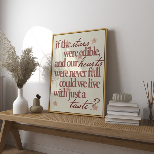 If The Stars Were Edible Art Print