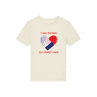 I Can Fix Him Fitted Tee