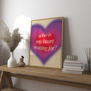 'Who Is My Heart Waiting For?' Print Duo