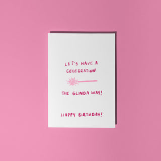 Celebrate the Glinda Way Card