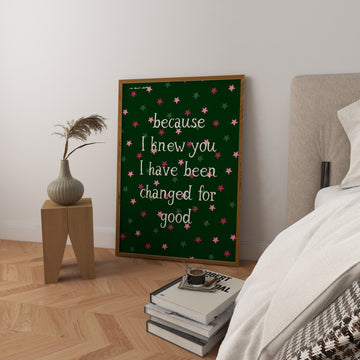 Changed for Good Stars Art Print without a frame