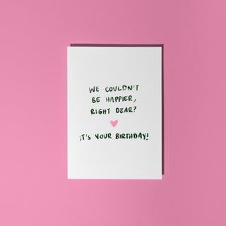 We Couldn't Be Happier Card
