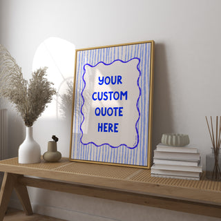 Custom Quote or Lyric Art Print