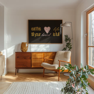 Eat This Life 2 Art Print