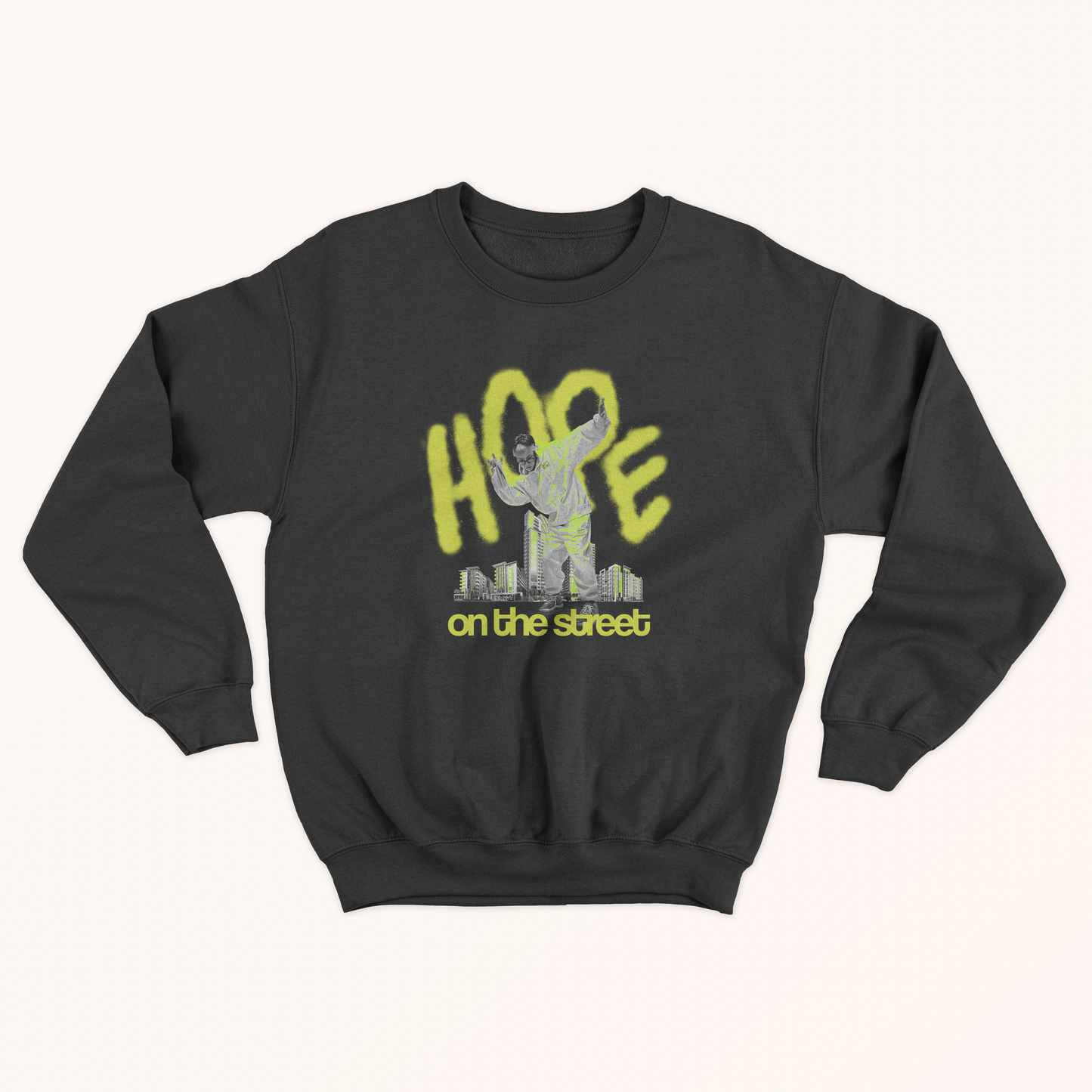 Hope On The Street Sweatshirt