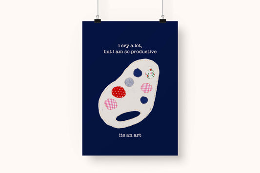 I cry a lot print