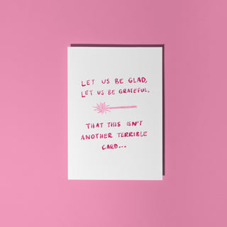 Let Us Be Glad, Let Us Be Grateful Card