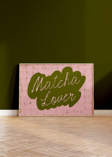 Matcha Lover Art Print without a frame