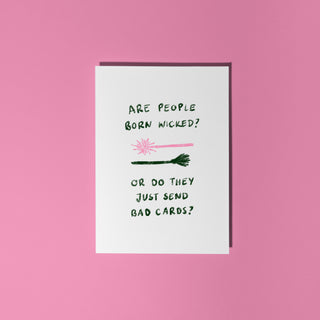 Are People Born Wicked Card