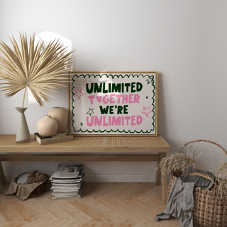 Together We're Unlimited Art Print