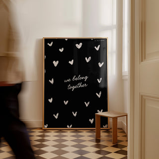 We Belong Together Hearts Art Print