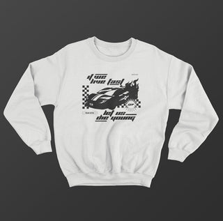 Run BTS 'If We Live Fast Let Us Die Young' Sweatshirt